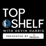 Logo of the podcast Top Shelf with Devin Harris Podcast Top Shelf with Devin Harris