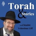 Logo of the podcast Torah and Stories with Rabbi Liff Podcast Torah and Stories with Rabbi Liff