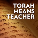 Logo of the podcast Torah Means Teacher: Lessons from the First Five Books of the Bible: Dr. Nahum Roman Footnick ~ Inspired by Dennis Prager and many more… Podcast Torah Means Teacher: Lessons from the First Five Books of the Bible: Dr. Nahum Roman Footnick ~ Inspired by Dennis Prager and many more…