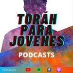 Logo of the podcast Toráh para Jóvenes Podcast Toráh para Jóvenes