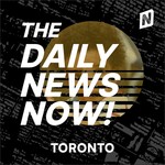 Logo of the podcast Toronto News Today | 2 Min News | The Daily News Now! Podcast Toronto News Today | 2 Min News | The Daily News Now!