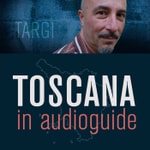 Logo of the podcast Toscana in Audioguide Podcast Toscana in Audioguide