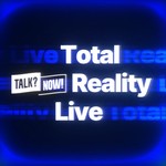 Total Reality Live Podcast Total Reality Live