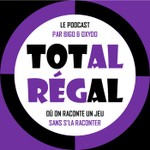Logo of the podcast Total Régal Podcast Total Régal