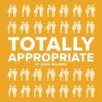 Logo of the podcast Totally Appropriate Podcast Totally Appropriate