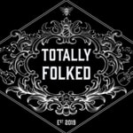 Logo of the podcast Totally Folked Podcast Totally Folked