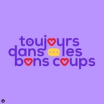 Toujours Dans Les Bons Coups Podcast Toujours Dans Les Bons Coups