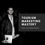 Podcast Tourism Marketing Mastery
