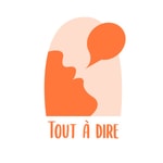 Logo of the podcast Tout à dire Podcast Tout à dire