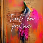 Podcast Tout en poésie