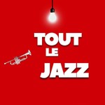 Logo of the podcast Tout le Jazz Podcast Tout le Jazz