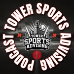 Logo of the podcast Tower Sports Advising Podcast Podcast Tower Sports Advising Podcast