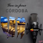 Logo of the podcast Town in Focus - Córdoba Podcast Town in Focus - Córdoba