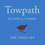 Towpath: Recipes & Stories Towpath: Recipes & Stories