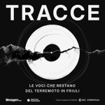 Logo of the podcast Tracce - Le voci che restano del terremoto in Friuli Podcast Tracce - Le voci che restano del terremoto in Friuli