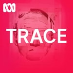 Podcast Trace