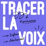 Logo of the podcast Tracer la voix Podcast Tracer la voix