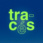 Podcast Tracés : des récits qui laissent des traces
