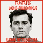 Logo of the podcast Tractatus Logico-Philosophicus by Ludwig Wittgenstein Podcast Tractatus Logico-Philosophicus by Ludwig Wittgenstein