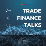 Logo of the podcast Trade Finance Talks Podcast Trade Finance Talks