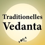 Traditionelles Vedanta Traditionelles Vedanta