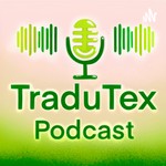 Logo of the podcast Tradutex Portuguese Lessons Podcast Tradutex Portuguese Lessons
