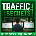 Logo of the podcast Traffic Secrets: The Underground Playbook for Filling Your Websites and Funnels with Your Dream Customers Podcast Traffic Secrets: The Underground Playbook for Filling Your Websites and Funnels with Your Dream Customers