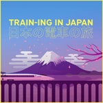 Logo of the podcast Train-ing In Japan Podcast Train-ing In Japan