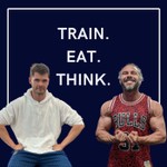 Logo of the podcast Train.Eat.Think Podcast Train.Eat.Think