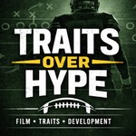 Logo of the podcast Traits Over Hype Podcast Traits Over Hype