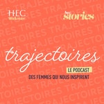 Logo of the podcast Trajectoires HEC Podcast Trajectoires HEC