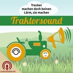 Logo of the podcast Traktorsound - Traktor, Schlepper und Trecker Podcast Traktorsound - Traktor, Schlepper und Trecker