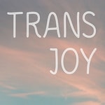 Trans Joy 