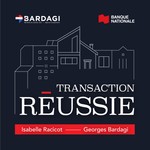 Logo of the podcast Transaction réussie - Avec l'Agence Immobilière Bardagi & Banque Nationale Podcast Transaction réussie - Avec l'Agence Immobilière Bardagi & Banque Nationale