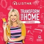 Podcast Transform Your Home