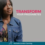 Logo of the podcast Transform Your Prediabetes Missing podcast logo