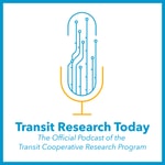 Logo of the podcast Transit Research Today Podcast Transit Research Today