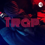Logo of the podcast Trap Podcast Trap