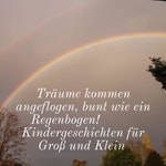 Podcast Träume kommen angeflogen, bunt wie ein Regenbogen!   Kindergeschichten für Groß und Klein 