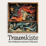 Logo of the podcast Traumkiste Podcast Traumkiste