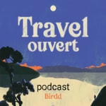 Logo of the podcast Travel Ouvert Podcast Travel Ouvert