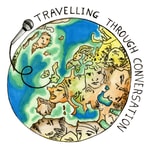 Logo of the podcast Travelling Through Conversation Podcast Travelling Through Conversation