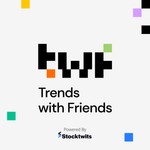 Trends with Friends Podcast Trends with Friends