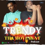 Logo of the podcast Trendy tha Movement Podcast Podcast Trendy tha Movement Podcast