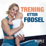 Logo of the podcast Trening etter fødsel Podcast Trening etter fødsel
