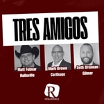 Podcast Tres Amigos - An Aggie Football Podcast