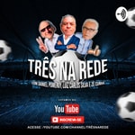 Logo of the podcast Três na Rede Podcast Três na Rede