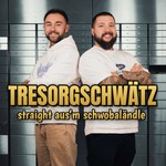 Podcast Tresorgschwätz - Straight aus´m Schwobaländle 🎙️