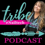 Logo of the podcast Tribe Nailtech Podcast Podcast Tribe Nailtech Podcast
