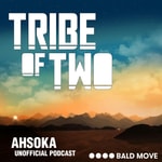 Logo of the podcast Tribe of Two - A Podcast for Andor